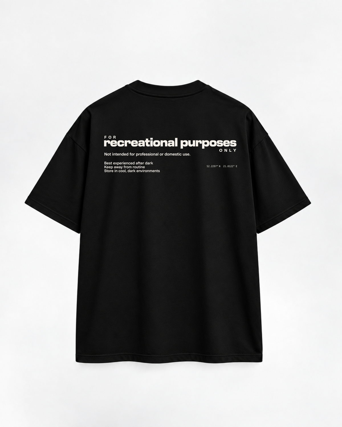 T-shirt For Recreational Purposes Only / Black