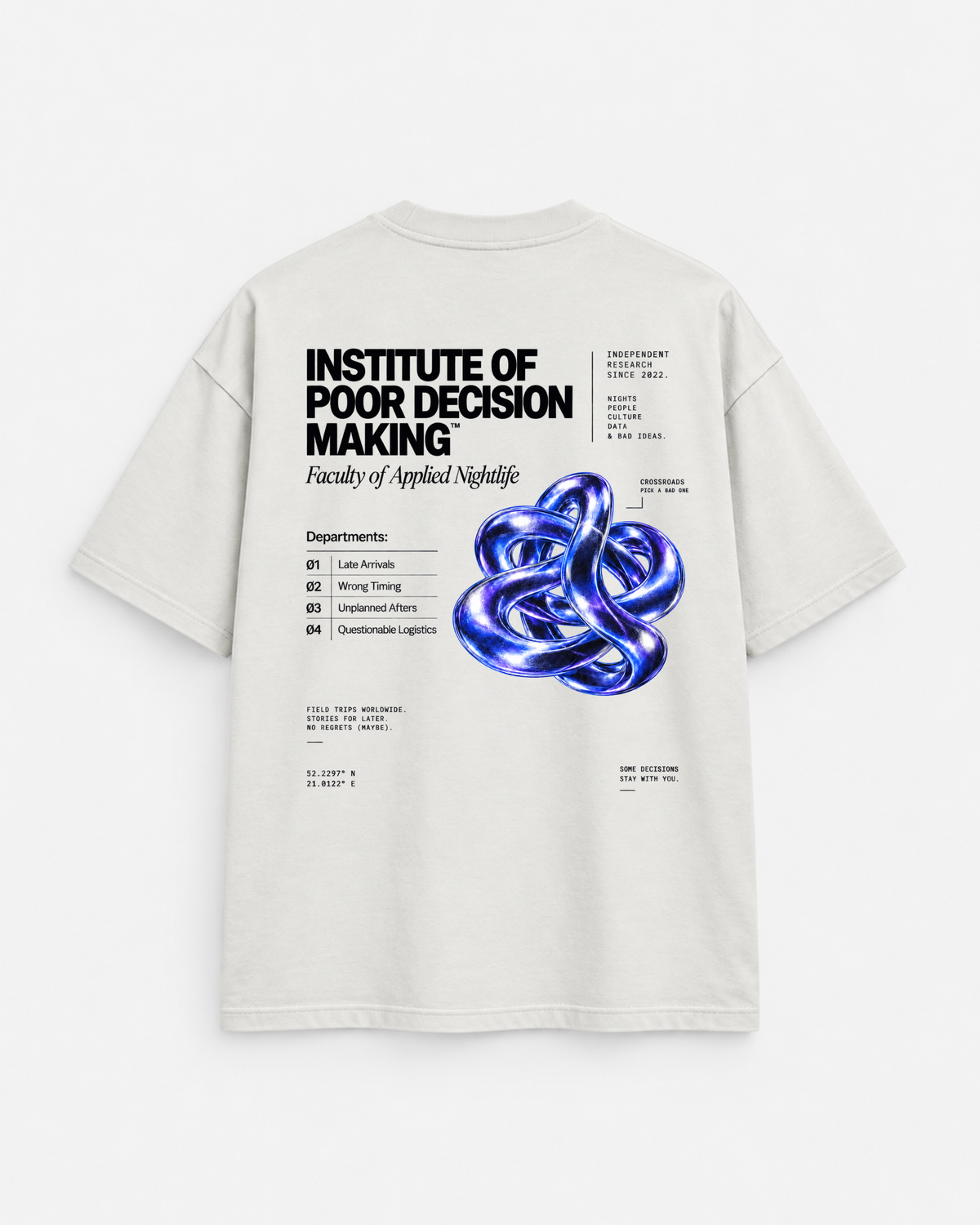 T-shirt Institute of Poor Decision Making / Stone Grey