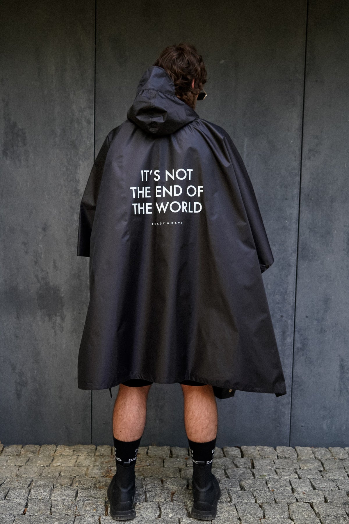 Rain Poncho It's Not The End