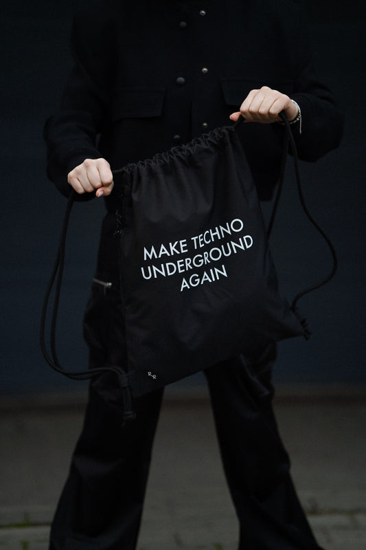 Drawstring Bag Make Techno Underground Again